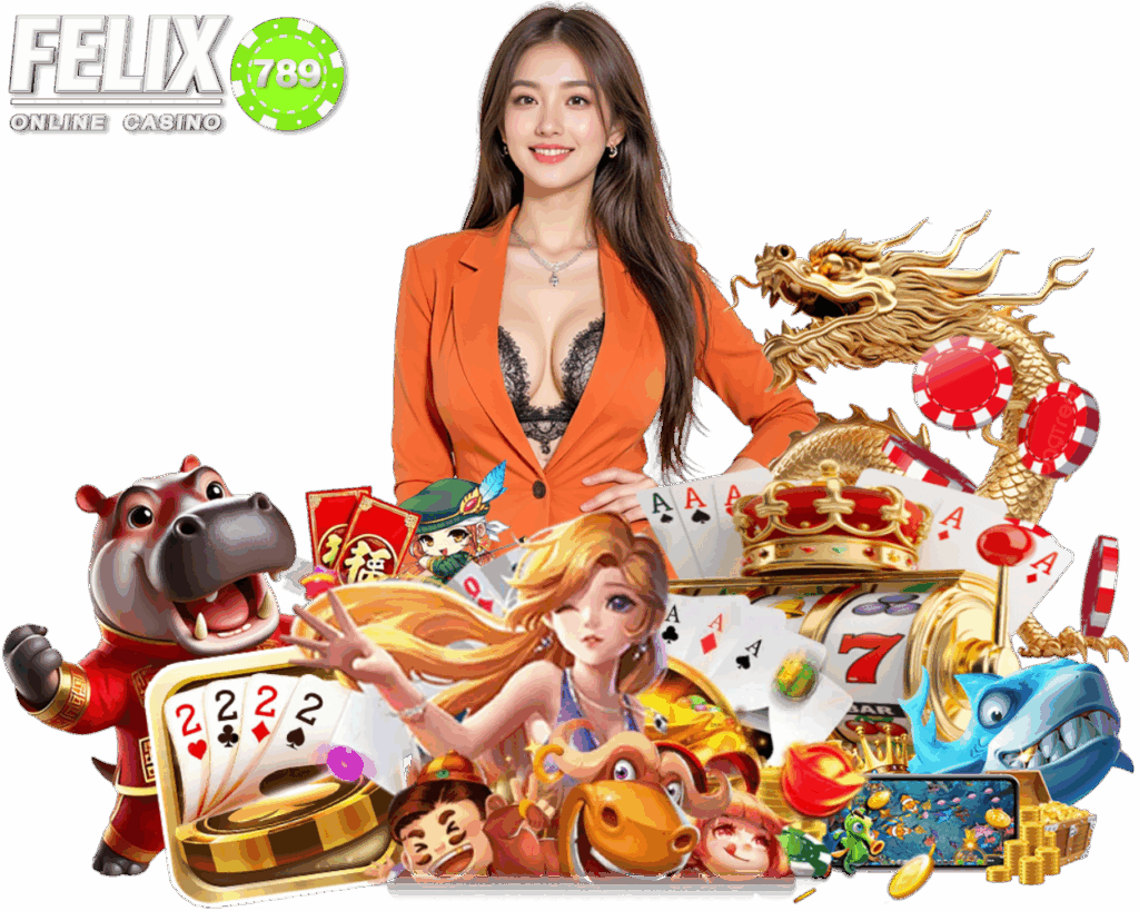 FELIX789 สล็อต โบนัสสูง